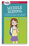 A Smart Girl's Guide: Middle School (Revised): Everything You Need to Know About Juggling More Homework, More Teachers, and More Friends! (Smart Girl's Guides)